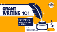 Grant Writing 101: Foundations of Success 