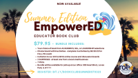 EmpowerED Educator Book Club: Summer