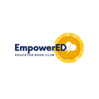 EmpowerED Educator Book Club: Summer