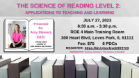 The Science of Reading Level 2: Applications to Teaching and Learning