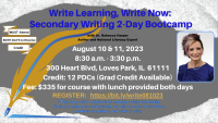 Write Learning, Write Now: Secondary Writing Bootcamp